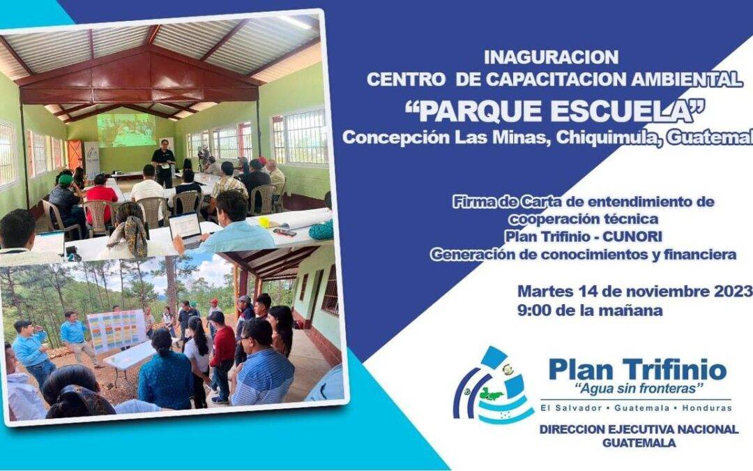 INAGURACIÓN CENTRO DE CAPACITACIÓN AMBIENTAL «PARQUE ESCUELA»